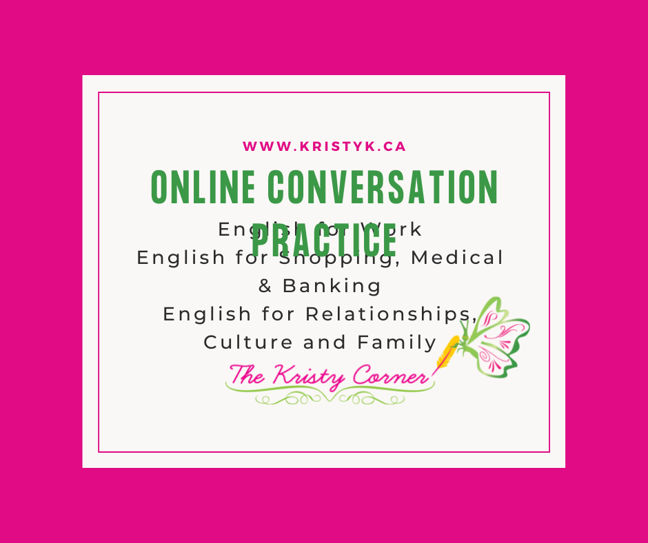 On a pink background, inside an off-white rectangle, is the URL www.kristyk.ca in pink. Below the URL are bold green words tutoring for ESL adults followed by black words Professional tutoring service for adults who have English as a Second Language.